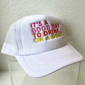 White Drink on a Boat Trucker Hat